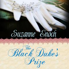The Black Duke's Prize by Suzanne Enoch audiobook