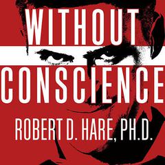 Without Conscience by Robert D. Hare audiobook