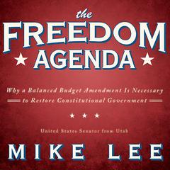 The Freedom Agenda by Mike Lee audiobook