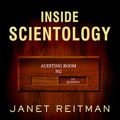 Inside Scientology by Janet Reitman audiobook