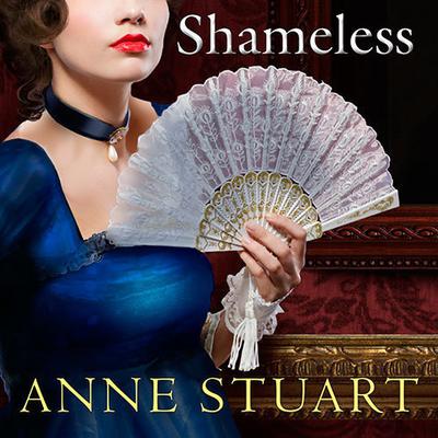 Shameless by Anne Stuart audiobook