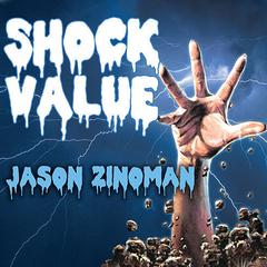 Shock Value by Jason Zinoman audiobook
