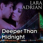 Deeper Than Midnight by  Lara Adrian audiobook