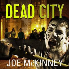 Dead City by Joe McKinney audiobook