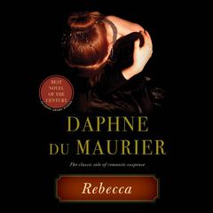 Rebecca by Daphne du Maurier audiobook