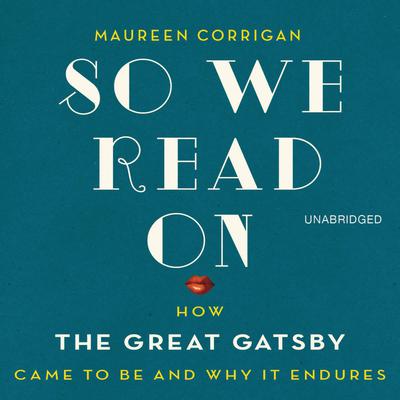 So We Read On by Maureen Corrigan audiobook