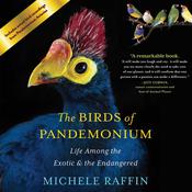 The Birds of Pandemonium by  Michele Raffin audiobook