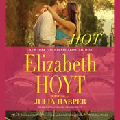Hot by  Elizabeth Hoyt audiobook