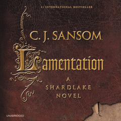 Lamentation by C. J. Sansom audiobook