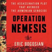 Operation Nemesis by  Eric Bogosian audiobook