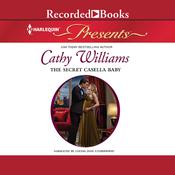 The Secret Casella Baby by  Cathy Williams audiobook