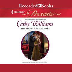 The Secret Casella Baby by Cathy Williams audiobook
