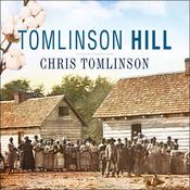 Tomlinson Hill by  Chris Tomlinson audiobook