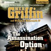 The Assassination Option by  W. E. B. Griffin audiobook