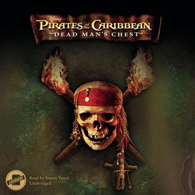 Pirates of the Caribbean: Dead Man’s Chest by Disney Press audiobook