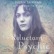 The Reluctant Psychic by  Suzan Victoria Saxman audiobook