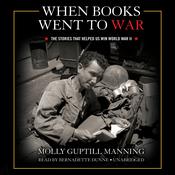 When Books Went to War by  Molly Guptill Manning audiobook