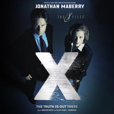 The Truth Is out There by Jonathan Maberry audiobook