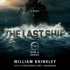 The Last Ship by William Brinkley audiobook