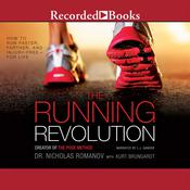 The Running Revolution by  Nicholas Romanov audiobook