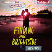 Finding Mr. Brightside by  Jay Clark audiobook