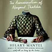 The Assassination of Margaret Thatcher by  Hilary Mantel audiobook