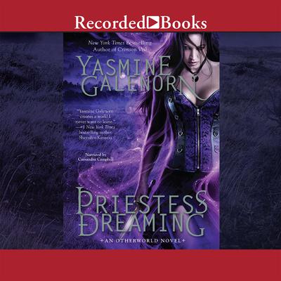 Priestess Dreaming by Yasmine Galenorn audiobook