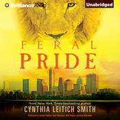 Feral Pride by  Cynthia Leitich Smith audiobook