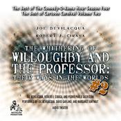 The Whithering of Willoughby and the Professor: Their Ways in the Worlds, Vol. 2 by  Robert J. Cirasa audiobook