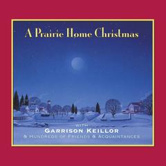 A Prairie Home Christmas by Garrison Keillor audiobook