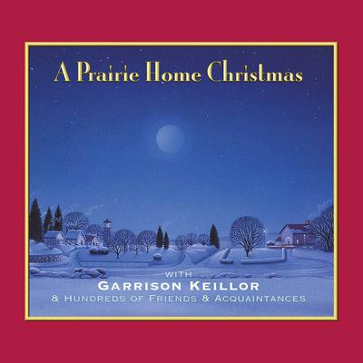 A Prairie Home Christmas by Garrison Keillor audiobook