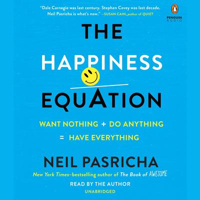 The Happiness Equation by Neil Pasricha audiobook