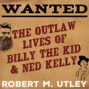 Wanted by  Robert M. Utley audiobook