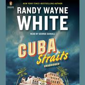 Cuba Straits by  Randy Wayne White audiobook