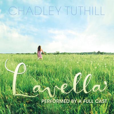 Lavella by Chadley Tuthill audiobook