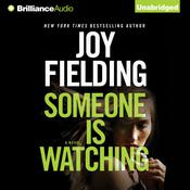 Someone is Watching by  Joy Fielding audiobook