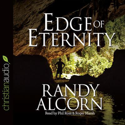 Edge of Eternity by Randy Alcorn audiobook