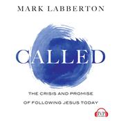 Called by  Mark Labberton audiobook