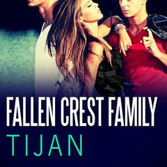 Fallen Crest Family by Tijan audiobook
