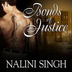 Bonds of Justice by Nalini Singh audiobook