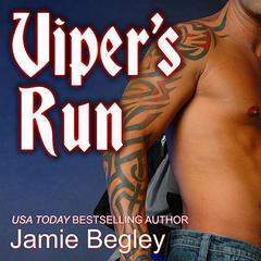 Viper's Run by Jamie Begley audiobook