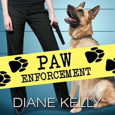 Paw Enforcement by Diane Kelly audiobook
