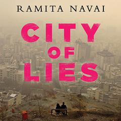 City of Lies by Ramita Navai audiobook