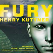 Fury by  Henry Kuttner audiobook
