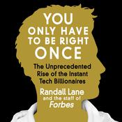 You Only Have to Be Right Once by  Randall Lane audiobook