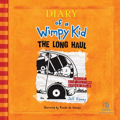 Diary of a Wimpy Kid: The Long Haul by Jeff Kinney audiobook