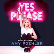 Yes Please by  Amy Poehler audiobook