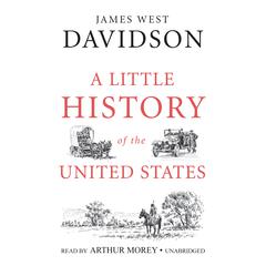 A  Little History of the United States by James West Davidson audiobook