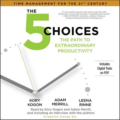 The 5 Choices by Kory Kogon audiobook