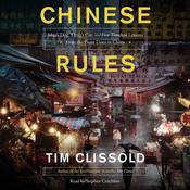 Chinese Rules by  Tim Clissold audiobook